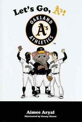 Lets Go, AS!: Oakland As Athletics