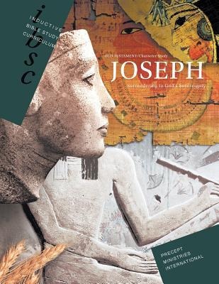 Joseph - Surrendering to Gods Sovereignty (Genesis 37 - 50)