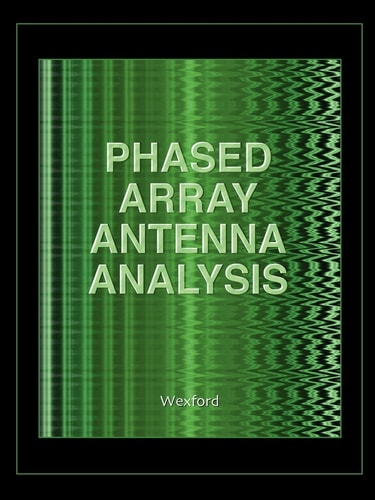 Phased Array Antenna Analysis (Computational Electromagnetics