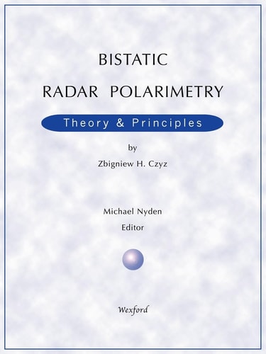 Bistatic Radar Polarimetry - Theory and Principles