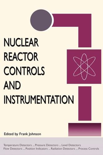 Nuclear Reactor Controls and Instrumentation