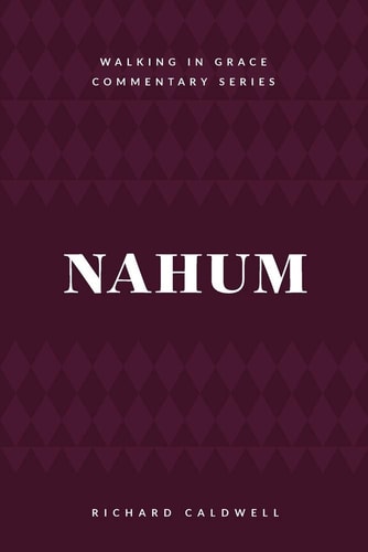 Nahum Meet the True God
