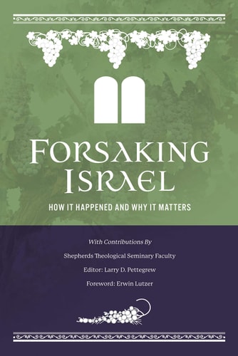 Forsaking Israel