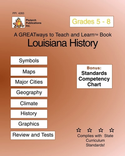 Louisiana History Grades 5-8 Greatways To Teach And Learn
