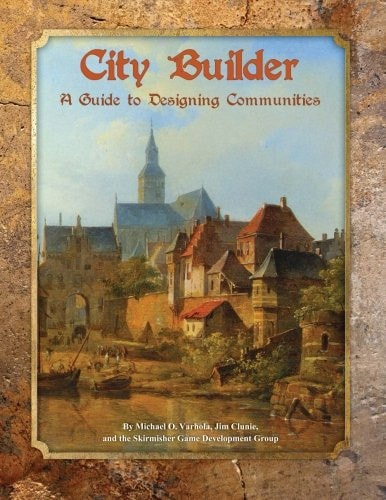 City Builder A Guide to Designing Communities