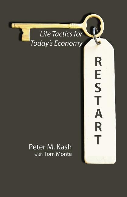 RESTART: Life-Tactics for Todays Economy