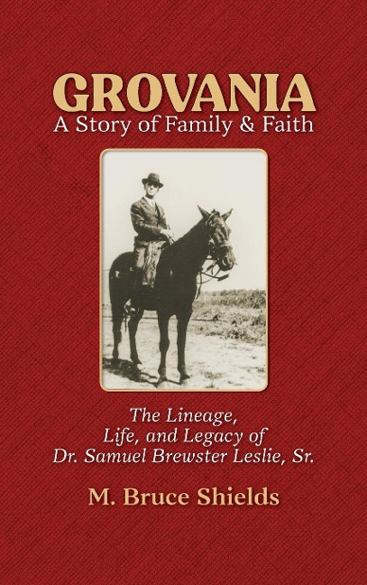 Grovania: A Story of Family & Faith