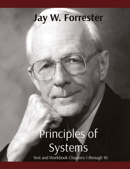 Principles of Systems: Text and Workbook Chapters 1 through 10