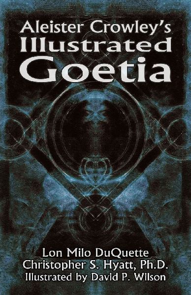 Aleister Crowleys Illustrated Goetia
