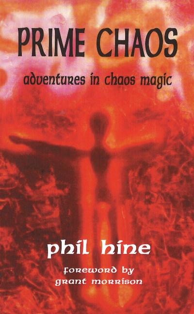 Prime Chaos: Adventures in Chaos Magic