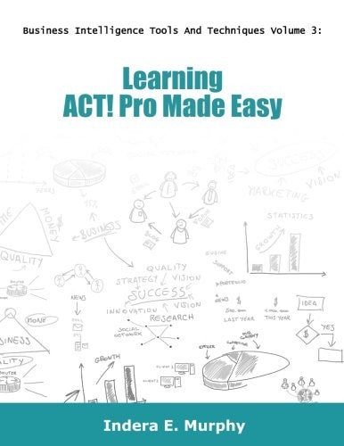 Learning Act! Pro Made Easy