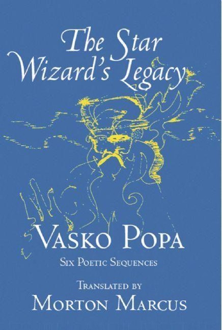 The Star Wizards Legacy: Six Poetic Sequences