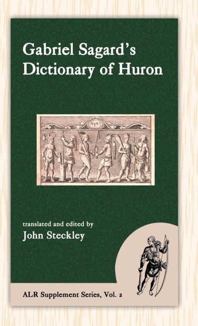 Sagards Dictionary of Huron