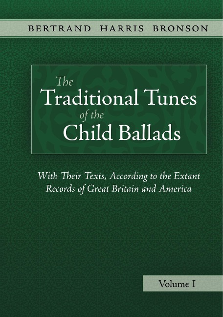 The Traditional Tunes of the Child Ballads, Vol 1