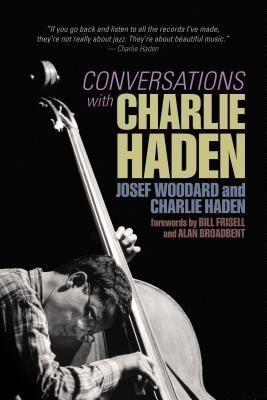 Haden, C: CONVERSATIONS W/CHARLIE HADEN