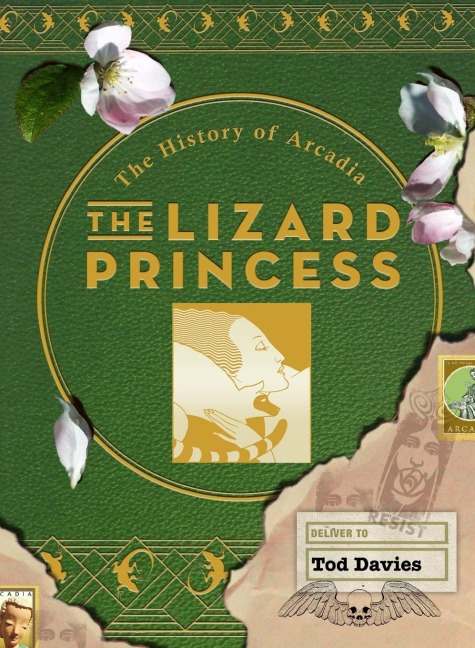The Lizard Princess: The History of Arcadia