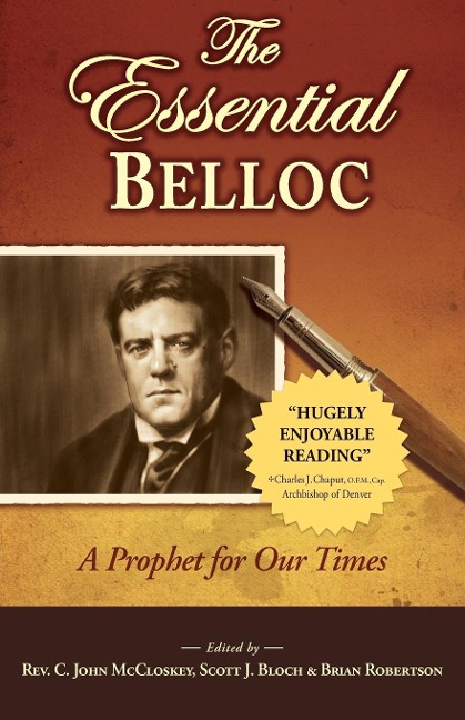 Essential Belloc: A Prophet for Our Times