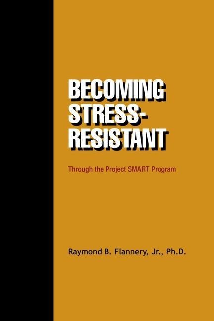 Becoming Stress-resistant through the Project SMART Program