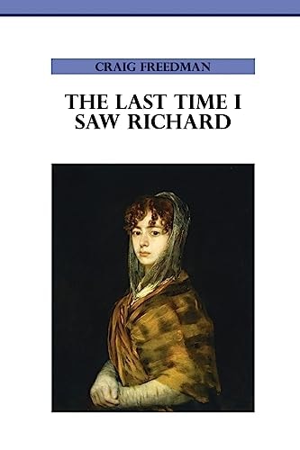 The Last Time I Saw Richard