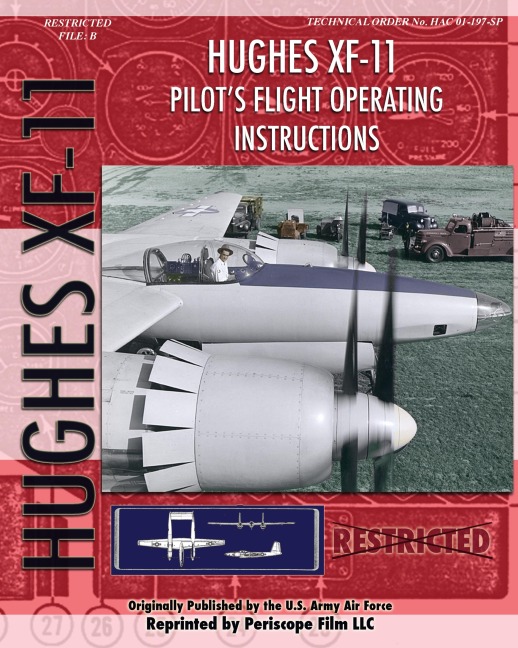 Hughes XF-11 Pilots Flight Operating Instructions