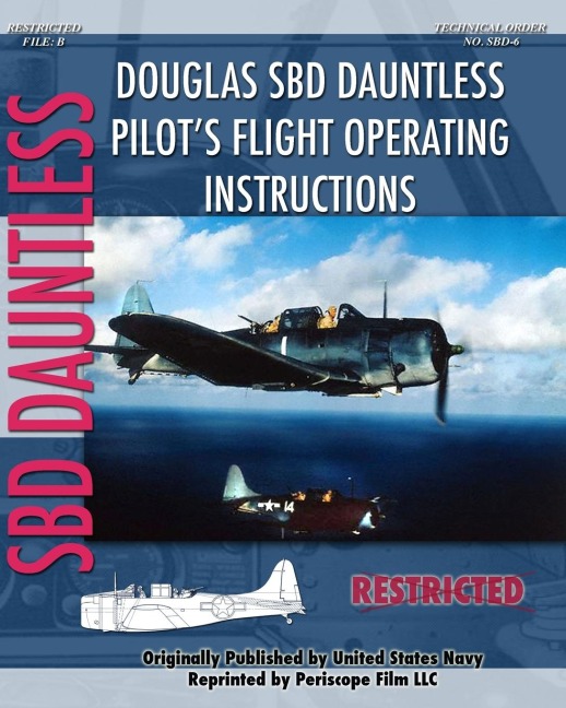 Douglas SBD Dauntless Pilots Flight Operating Instructions