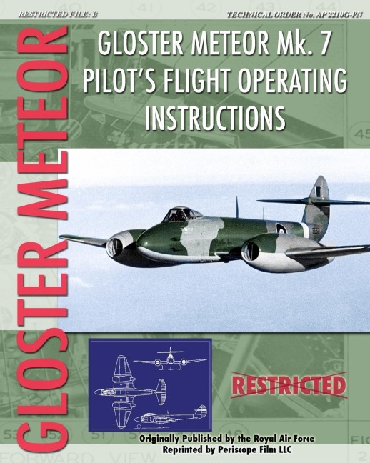 Gloster Meteor Mk. 7 Pilots Flight Operating Instructions