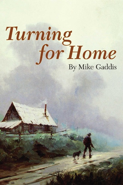 Turning for Home: Homecomings from a Sportsmans Heart