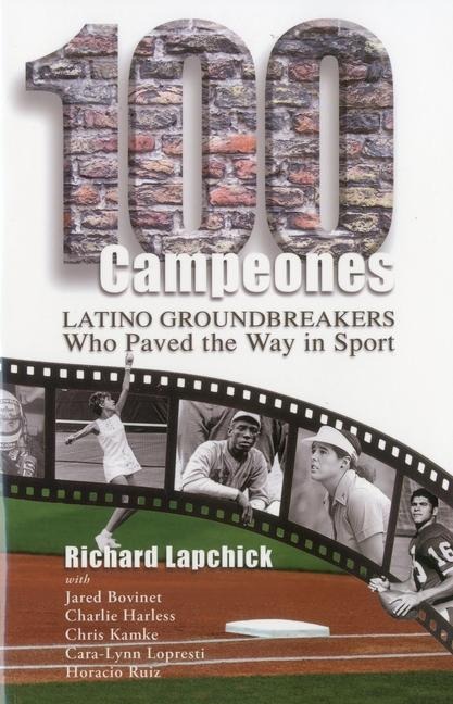 100 Campeones: Latino Groundbreakers Who Paved the Way in Sport