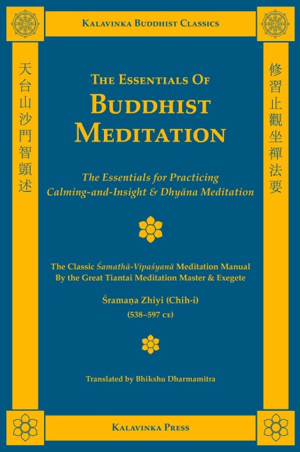 The Essentials of Buddhist Meditation