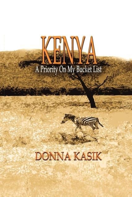 KENYA: A Priority on My Bucket List