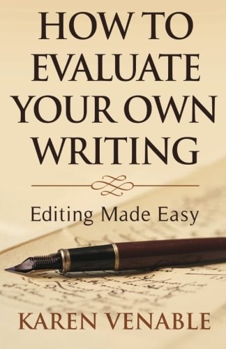 How To Evaluate Your Own Writing Editing Made Easy