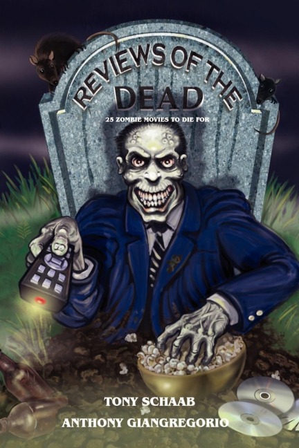 Reviews of the Dead: 25 Zombie Movies to Die for