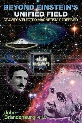 Beyond Einsteins Unified Field: Gravity & Electro-Megnetism Redefined