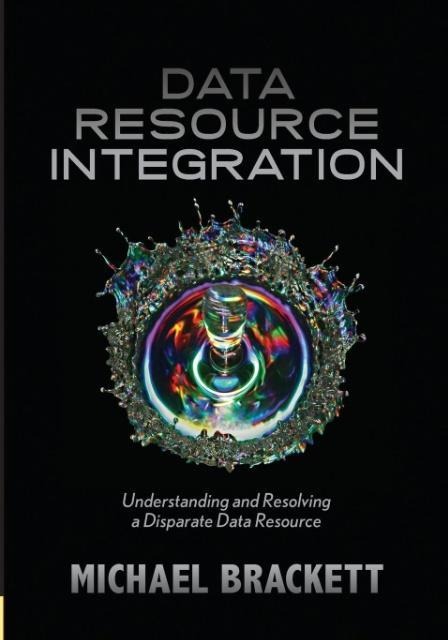 Data Resource Integration: Understanding and Resolving a Disparate Data Resource