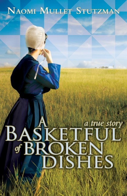 A Basketful of Broken Dishes
