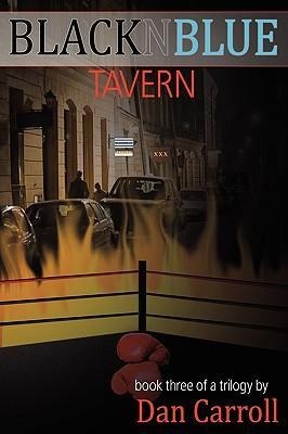 BlackNBlue Tavern Book Three of a Trilogy