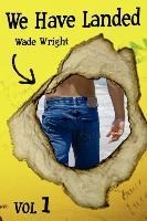 We Have Just Landed, Vol. 1