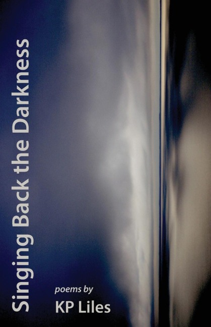 Singing Back the Darkness