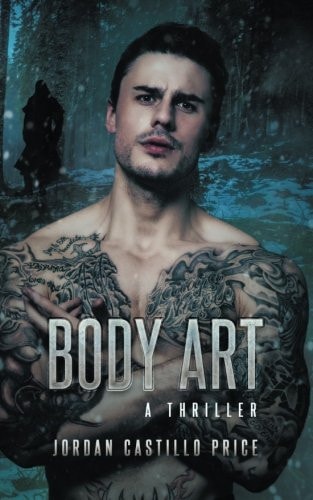 Body Art A Thriller