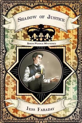 Shadow of Justice: Simon Pearce Mysteries