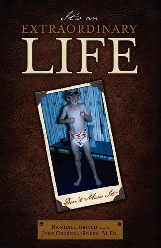 It's an Extraordinary Life Don't Miss It