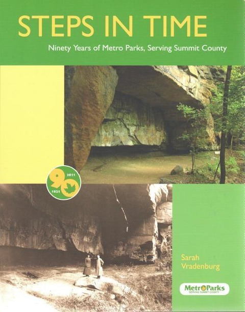 Steps in Time: Ninety Years of Metro Parks, Serving Summit County