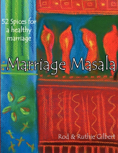 Marriage Masala 52 Spices for a Healthy Marriage