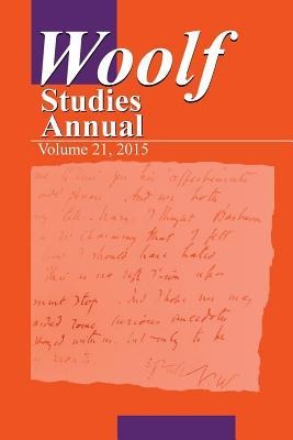 Woolf Studies Annual Volume 21