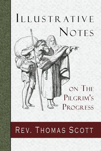 Illustrative Notes on The Pilgrim's Progress