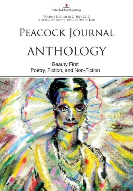 Peacock Journal - Anthology: Beauty First [Vol I, No 2]