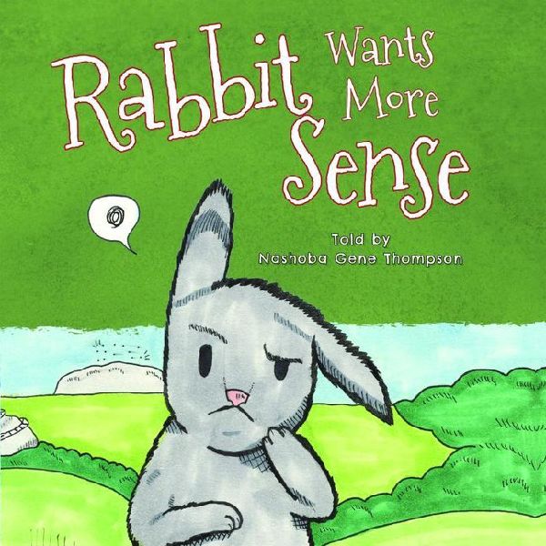Rabbit Wants More Sense