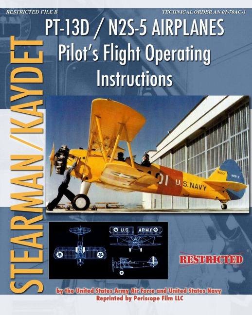 PT-13D / N2S-5 Airplanes Pilots Flight Operating Instructions