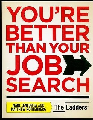 Youre Better Than Your Job Search