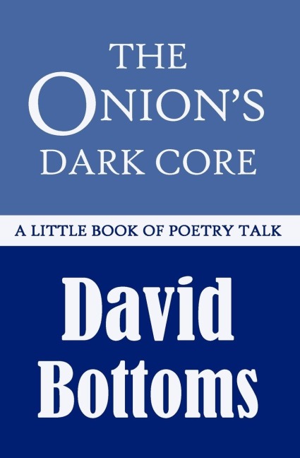 The Onions Dark Core: A Little Book of Poetry Talk